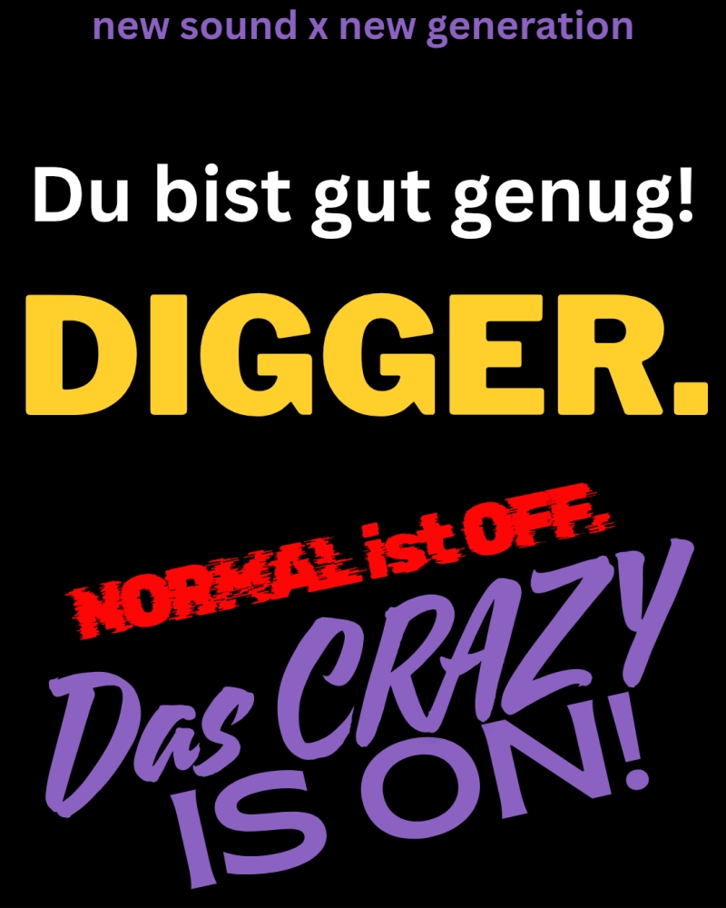 Gut  genug, DIGGER!